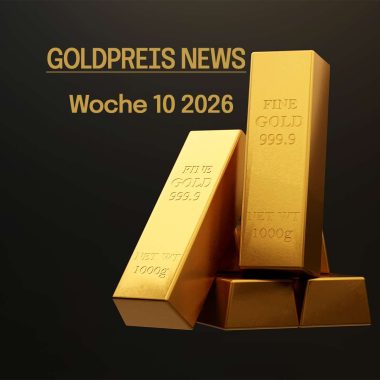 Golpreis_News_Pic-per-Week_10_2026 Goldpreis News KW 10 2026